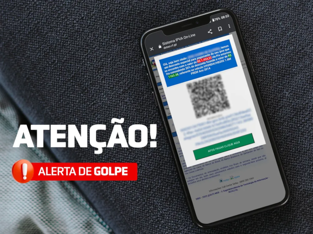 Alerta contra golpes utilizando o pagamento de IPVA Alerta contra golpes utilizando o pagamento de IPVA